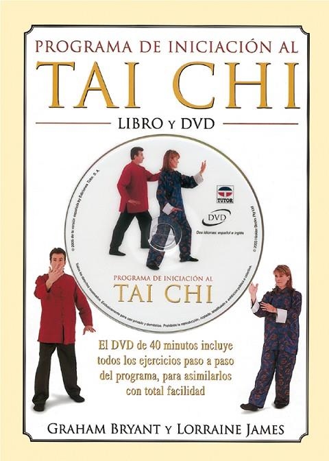 TAI CHI PROGRAMA DE INICIACION LIBRO Y DVD | 9788479025151 | BRYANT, GRAHAM