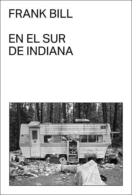 EN EL SUR DE INDIANA | 9788412537789 | BILL, FRANK