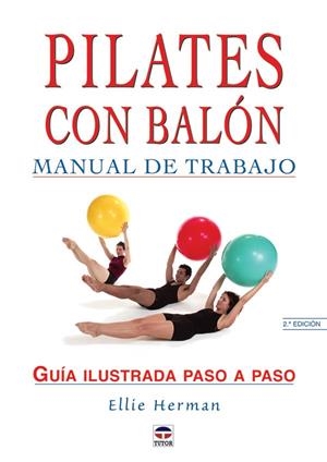 PILATES CON BALON, MANUAL DE TRABAJO | 9788479025113 | HERMAN, ELLIE