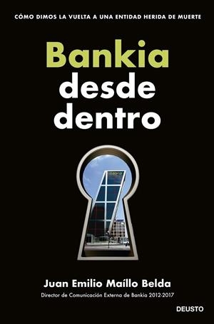 BANKIA DESDE DENTRO | 9788423435715 | MAÍLLO BELDA, JUAN EMILIO