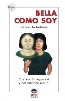 BELLA COMO SOY | 9788479025359 | ERZEGOVESI, STEFANO