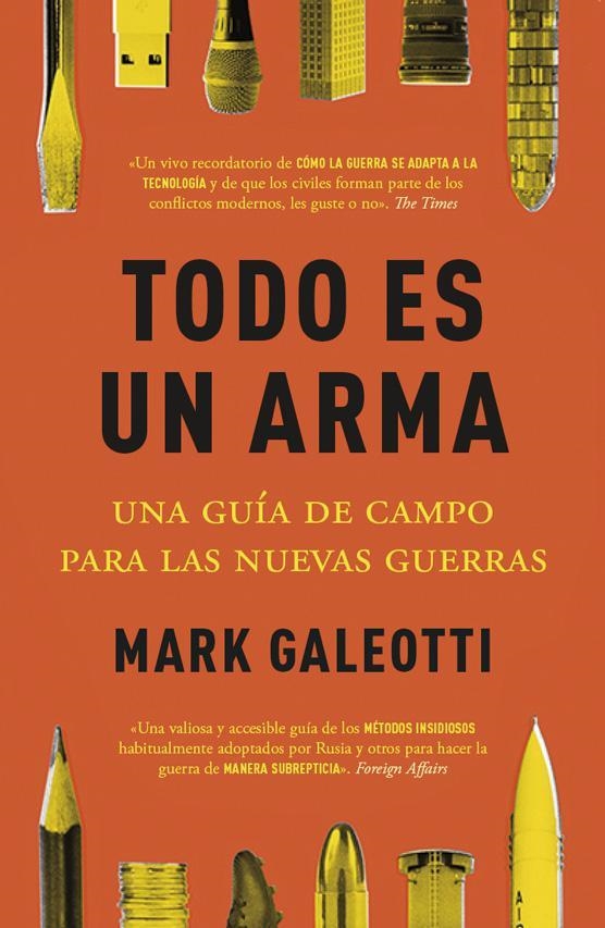 TODO ES UN ARMA | 9788412498561 | GALEOTTI, MARK