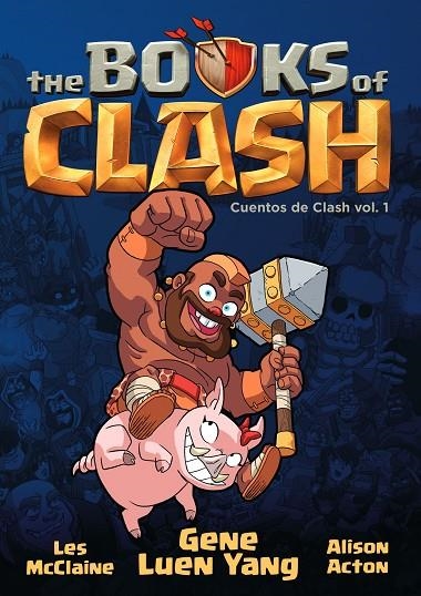 BOOK OF CLASH Nº 01/08 | 9788411408639 | YANG, GENE LUEN / ACTON, ALISON / MCCLAINE, LES