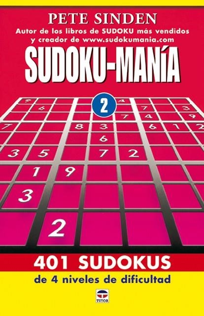 SUDOKU-MANIA | 9788479025922 | SINDEN, PETE