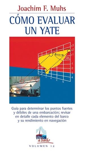 COMO EVALUAR UN YATE | 9788479025816 | MUHS, JOACHIM F.