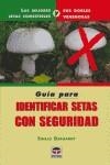 GUIA PARA IDENTIFICAR SETAS CON SEGURIDAD | 9788479025908 | GERHARDT, EWALD