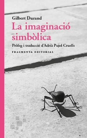 LA IMAGINACIÓ SIMBÒLICA | 9788417796860 | DURAND, GILBERT