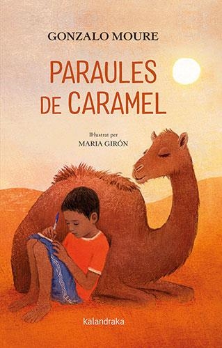 PARAULES DE CARAMEL | 9788418558420 | MOURE, GONZALO