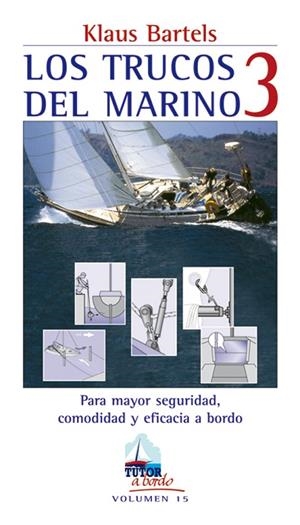 TRUCOS DEL MARINO 3, LOS | 9788479026578 | BARTELS, KLAUS