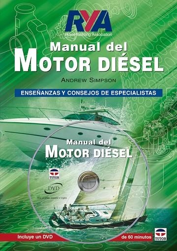 MANUAL DEL MOTOR DIESEL : ENSEÑANZAS Y CONSEJOS DE ESPECIALI | 9788479026639 | SIMPSON, ANDREW