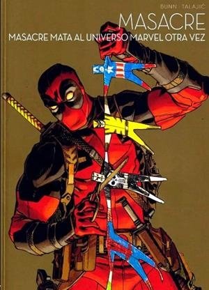 MARVEL MULTIVERSO MASACRE. MASACRE MATA AL UNIVERSO MARVEL OTRA VEZ | 9788411504409 | BUNN, CULLEN/ TALAJIC, DALIBOR