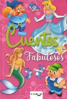 CUENTOS FABULOSOS ROSA | 9788415273677 | EQUIPO EDITORIAL PLAYBOOK