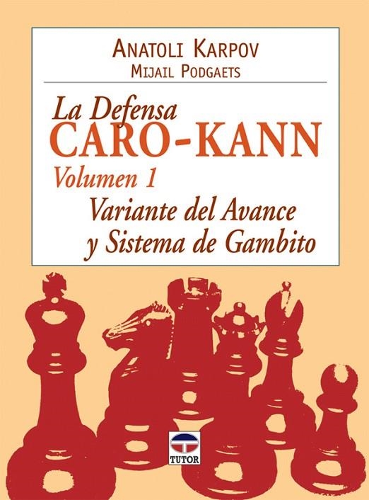 DEFENSA CARO-KANN VOL.1, LA | 9788479026899 | KARPOV, ANATOLI