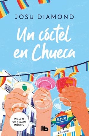 UN CÓCTEL EN CHUECA (TRILOGÍA UN CÓCTEL EN CHUECA 1) | 9788413146416 | DIAMOND, JOSU