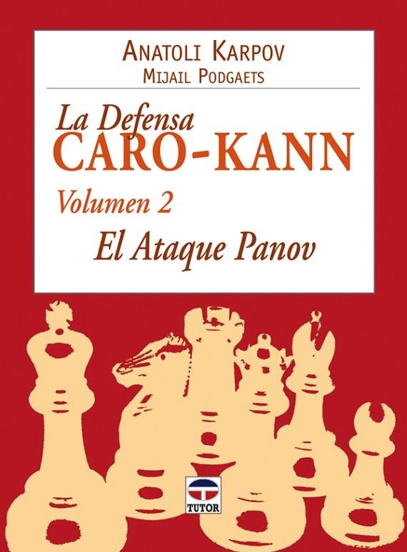 DEFENSA CARO-KANN VOL.2 | 9788479026974 | KARPOV, ANATOLI/ PODGAETS, MIJAIL