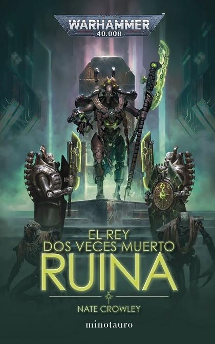 EL REY DOS VECES MUERTO Nº 01 RUINA | 9788445015124 | CROWLEY, NATE