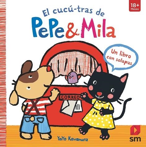 EL CUCÚ-TRAS DE PEPE Y MILA | 9788467582949 | KAWAMURA, YAYO