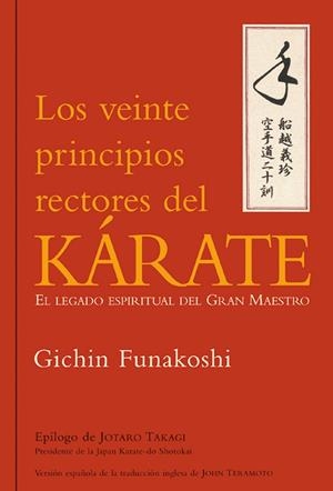 VEINTE PRINCIPIOS RECTORES DEL KARATE, LOS | 9788479027186 | FUNAKOSHI, GICHIN