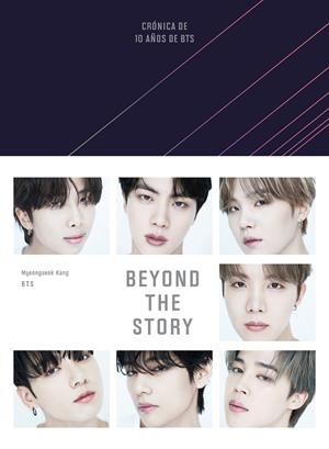 BEYOND THE STORY (EDICIÓN EN ESPAÑOL) | 9788401033698 | BTS / KANG, MYEONGSEOK
