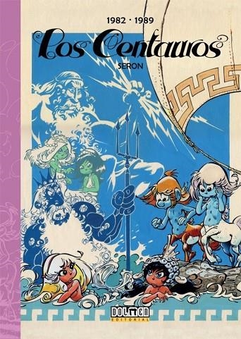 LOS CENTAUROS 1982-1989 | 9788419380777 | SERON, PIERRE