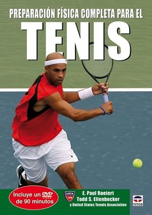 PREPARACION FISICA COMPLETA PARA EL TENIS | 9788479027353 | ROETERT, PAUL E