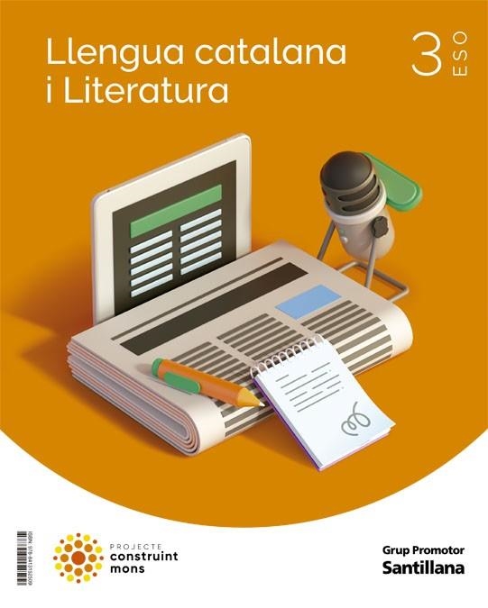 LLENGUA CATALANA I LITERATURA 3 SEC CONSTRUINT MONS | 9788413152509 | 2023 55,81?