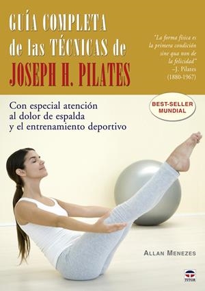 GUIA COMPLETA DE LA TECNICAS DE JOSEPH H PILATES | 9788479027629 | MENEZES, ALLAN