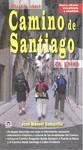 CAMINO DE SANTIAGO A PIE | 9788479027759 | SOMAVILLA, JOSE MANUEL