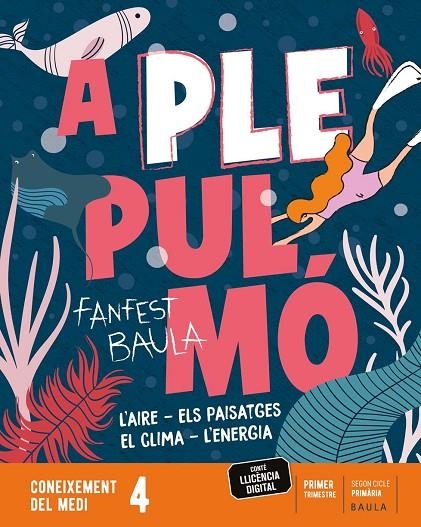 CONEIXEMENT DEL MEDI 4T PRIMÀRIA LA FANFEST | 9788447949724 | DEPARTAMENT D'EDICIONS EDUCATIVES DE BAULA