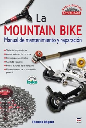 MOUNTAIN BIKE MANUAL DE MANTENIMIENTO | 9788479028114 | ROGNER, THOMAS