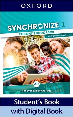 SYNCHRONIZE 1 STUDENT'S BOOK | 9780194065948 | SVED, ROB / TIMS, NICHOLAS