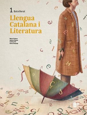 LLENGUA CATALANA I LITERATURA 1 BAT | 9788419324139 | CÒRDOVA, NÚRIA / FREIXES, ANDREU / POL, CRISTINA / URBANEJA, ELENA