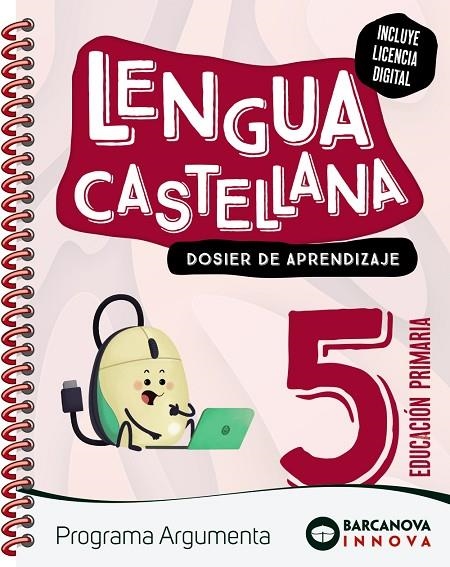 ARGUMENTA 5. LENGUA CASTELLANA. DOSIER | 9788448956622 | MONTERO, DIEGO / MURILLO, NÚRIA / NOGALES, NOELIA / TAPIA, OLÍVIA