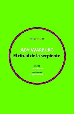 EL RITUAL DE LA SERPIENTE | 9788418342776 | WARBURG, ABY