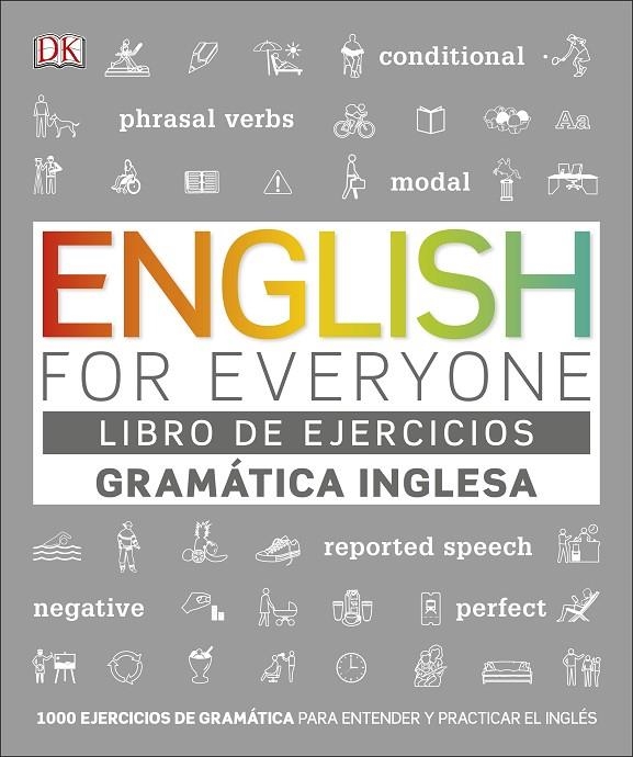 ENGLISH FOR EVERYONE - LIBRO DE EJERCICIOS (GRAMÁTICA INGLESA) | 9780241432488 | DK