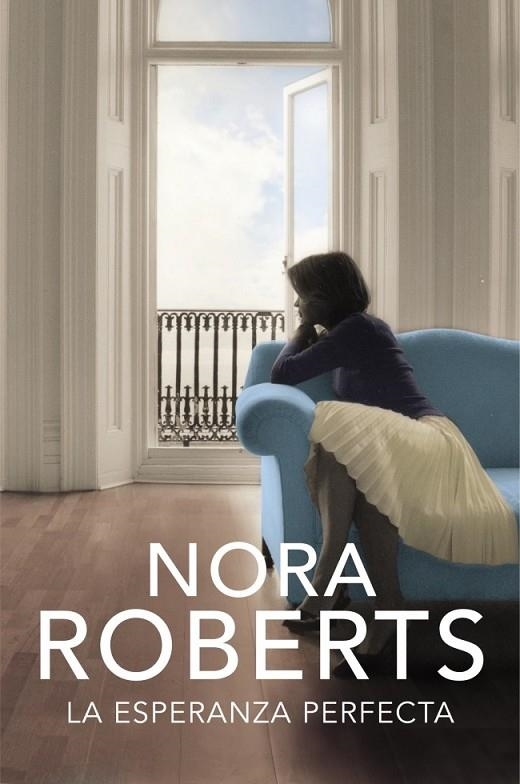 ESPERANZA PERFECTA, LA | 9788401384592 | ROBERTS, NORA