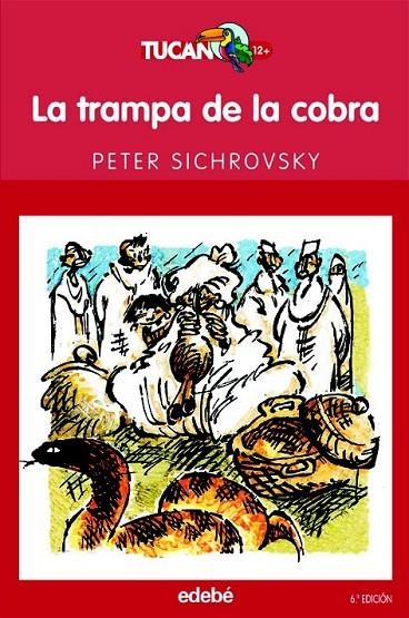 TRAMPA DE LA COBRA, LA | 9788423675609 | SICHROVSKY, PETER