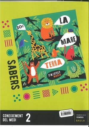 SABERS CONEIXEMENT DEL MEDI 2N PRIMÀRIA FANFEST | 9788447950591 | DEPARTAMENT D'EDICIONS EDUCATIVES DE BAULA