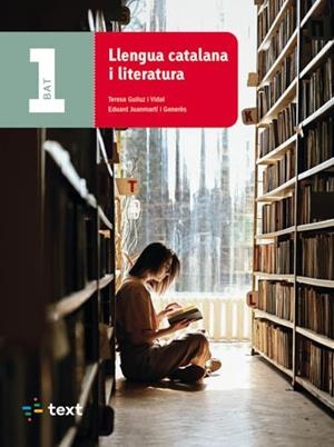 LLENGUA CATALANA I LITERATURA 1 BAT | 9788441234604 | GUILUZ VIDAL, TERESA / JUANMARTÍ GENERÈS, EDUARD