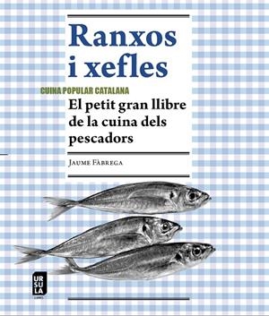 RANXOS I XEFLES | 9788412754803 | FÀBREGA I COLOM, JAUME