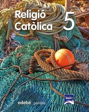 RELIGIÓ CATÒLICA  5 EP | 9788468310145