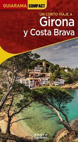 GIRONA Y COSTA BRAVA | 9788491586166 | FONALLERAS, JOSÉ MARÍA