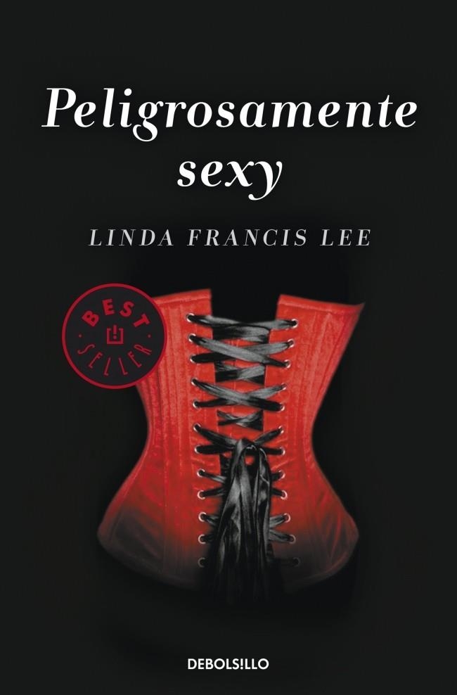 PELIGROSAMENTE SEXY | 9788490325711 | LEE, LINDA FRANCIS