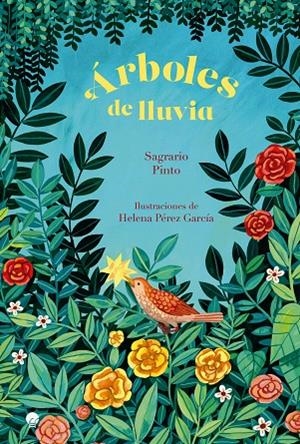 ÁRBOLES DE LLUVIA | 9788419472540 | PINTO, SAGRARIO / PÉREZ, HELENA