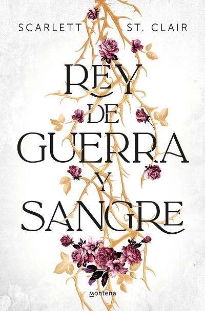 REY DE GUERRA Y SANGRE | 9788419650689 | ST. CLAIR, SCARLETT