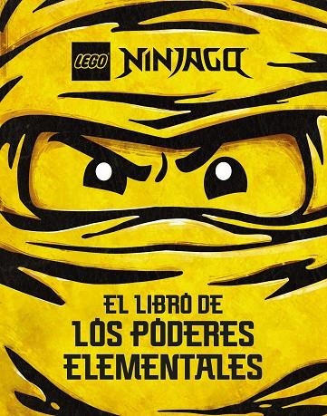 LEGO NINJAGO. EL LIBRO DE LOS PODERES ELEMENTALES | 9788408269571 | LEGO