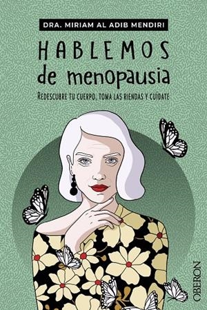 HABLEMOS DE MENOPAUSIA | 9788441548480 | AL ADIB MENDIRI, MIRIAM
