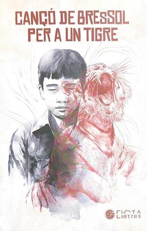 CANÇÓ DE BRESSOL PER A UN TIGRE | 9788412630541 | PATRICIA MCCORMICK