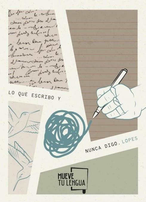 LO QUE ESCRIBO Y NUNCA DIGO. | 9788417938420 | LÓPEZ LISTA (LOPES), JOSÉ MANUEL