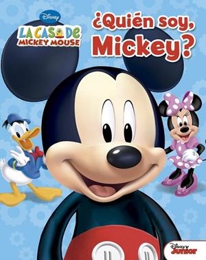 QUIEN SOY, MICKEY? | 9788444168180 | DISNEY